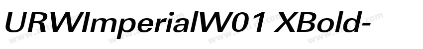 URWImperialW01 XBold字体转换